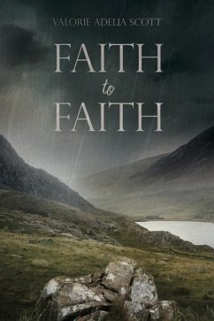 Faith to Faith - Scott, Valorie Adelia