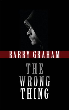 The Wrong Thing - Graham, Barry