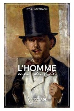 L'Homme au Sable: bilingue allemand/français (avec lecture audio intégrée en ligne) - Hoffmann, Ernst Theodor Amadeus