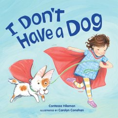 I Don't Have a Dog - Hileman, Contessa