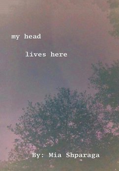 My Head Lives Here - Shparaga, Mia