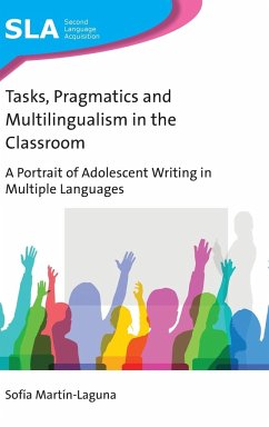 Tasks, Pragmatics and Multilingualism in the Classroom - Martín-Laguna, Sofía