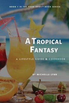 A Tropical Fantasy - Lynn, Michelle