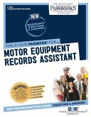 Motor Equipment Records Assistant (C-3206): Passbooks Study Guide Volume 3206