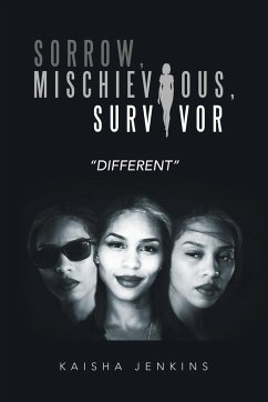 Sorrow, Mischievous, Survivor - Jenkins, Kaisha