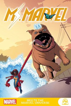 Ms. Marvel Meets the Marvel Universe - Wilson, G Willow; Waid, Mark; Reeder, Amy