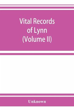 Vital records of Lynn, Massachusetts, to the end of the year 1849 (Volume II) Marriages and Deaths - Unknown