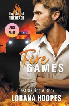 Fire Games Large Print Edition - Hoopes, Lorana