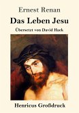 Das Leben Jesu (Großdruck)