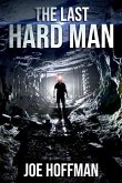 The Last Hard Man