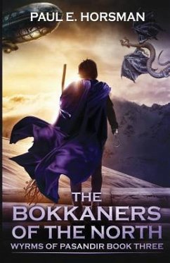 The Bokkaners of the North - Horsman, Paul E.