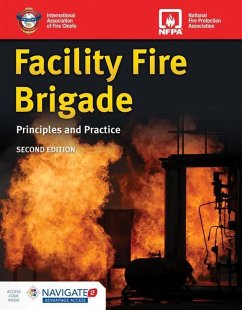 Facility Fire Brigade: Principles and Practice - International Association of Fire Chiefs
