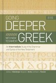 Going Deeper with New Testament Greek, Revised Edition