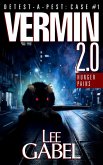 Vermin 2.0: Hunger Pains (Detest-A-Pest, #1) (eBook, ePUB)