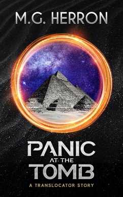 Panic at the Tomb: A Translocator Story (eBook, ePUB) - Herron, M. G.