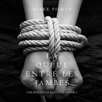 La queue entre les jambes (une enquete de riley paige--tome 3) (MP3-Download)
