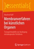 Membranverfahren bei künstlichen Organen (eBook, PDF)