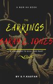The Earrings of Sarah E.Jones (Volume 1, #1) (eBook, ePUB)