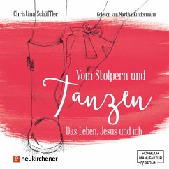 Vom Stolpern und Tanzen (MP3-Download) - Schöffler, Christina