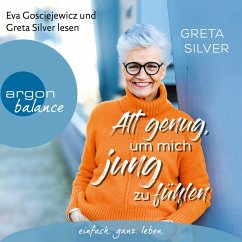 Alt genug, um mich jung zu fühlen (MP3-Download) - Silver, Greta