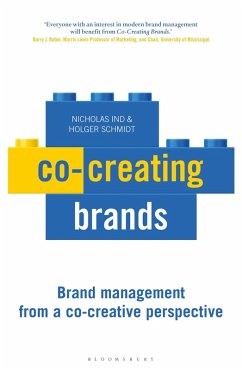 Co-creating Brands (eBook, ePUB) - Ind, Nicholas; Schmidt, Holger J.