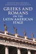 Greeks and Romans on the Latin American... - Bild 1