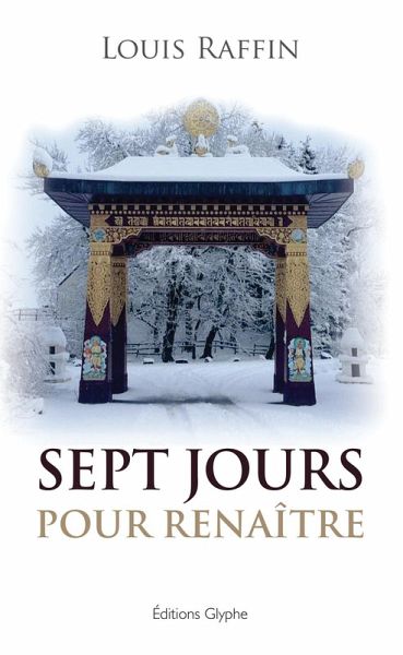 Sept jours pour renaitre (eBook, ePUB) Sept jours pour renaitre (eBook, ePUB)