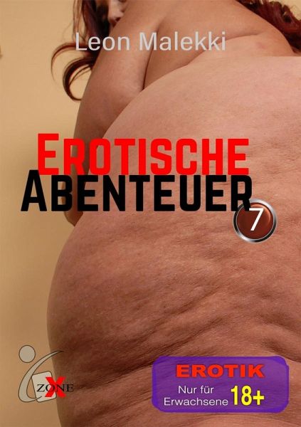 Erotische Abenteuer 7 (eBook, PDF)