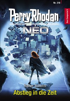 Abstieg in die Zeit / Perry Rhodan - Neo Bd.218 (eBook, ePUB) - Schorm, Rainer