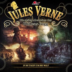 Jules Verne, Die neuen Abenteuer des Phileas Fogg, In 80 Tagen um die Welt (MP3-Download) - Topf, Markus; Ahrens, Dominik