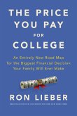 The Price You Pay for College (eBook, ePUB)