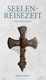 Seelen-Reisezeit (eBook, ePUB)