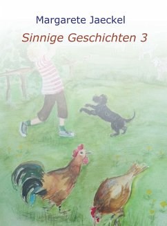 Sinnige Geschichten 3 (eBook, ePUB) - Jaeckel, Margarete