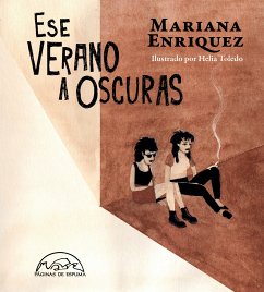 Ese verano a oscuras (eBook, ePUB) - Enriquez, Mariana