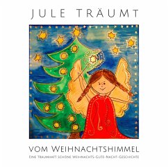 Jule träumt vom Weihnachtshimmel (MP3-Download) - Heck, Nina