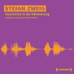 Geschichte in der Dämmerung (MP3-Download) - Zweig, Stefan