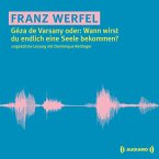 Géza de Varsany oder: Wann wirst du endlich eine Seele bekommen? (MP3-Download)