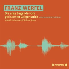 Die arge Legende vom gerissenen Galgenstrick (MP3-Download) - Werfel, Franz