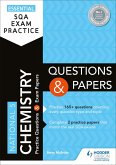 Essential SQA Exam Practice: National 5 Chemistry Questions and Papers (eBook, ePUB)