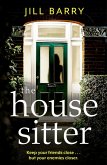 The House Sitter (eBook, ePUB) The House Sitter (eBook, ePUB)