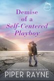 Demise of a Self-Centered Playboy (The Baileys, #5) (eBook, ePUB)