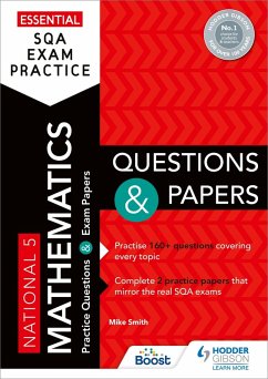 Essential SQA Exam Practice: National 5 Mathematics Questions and Papers (eBook, ePUB) - Smith, Mike