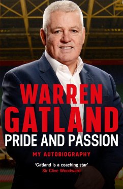 Pride and Passion (eBook, ePUB) - Gatland, Warren