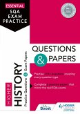 Essential SQA Exam Practice: Higher History Questions and Papers (eBook, ePUB)