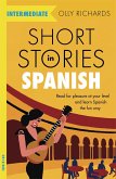Short Stories in Spanish for Intermediate Learners (eBook, ePUB)