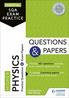 Essential SQA Exam Practice: Higher Physics Questions and Papers (eBook, ePUB) - Chambers, Paul; Ramsay, Mark
