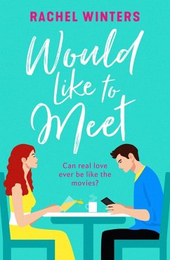 Would Like to Meet (eBook, ePUB) - Winters, Rachel