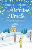 A Mistletoe Miracle (eBook, ePUB)
