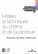 Métiers et techniques du cinéma et de... - Bild 1