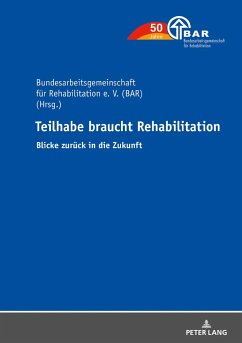 Teilhabe braucht Rehabilitation